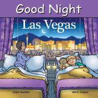 Good Night Las Vegas (Good Night Our World) （Board Book）