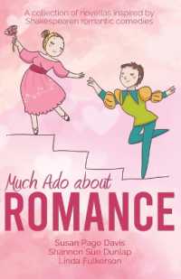 Much Ado about Romance