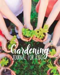 Gardening Journal for Kids