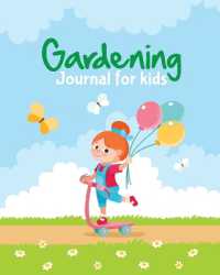 Gardening Journal for Kids