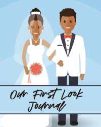 Our First Look Journal : Wedding Day Bride and Groom Love Notes