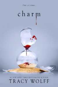 Charm (Crave) -- Hardback