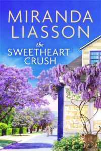 The Sweetheart Crush (Blossom Glen)