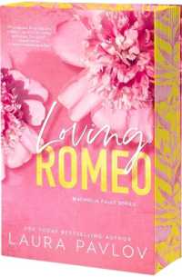 Loving Romeo (Magnolia Falls)