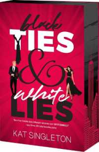 Black Ties & White Lies
