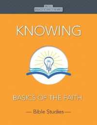 Knowing : Basics of the Faith (Rose Discipleship) （GLD）