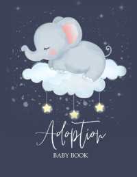 Adoption Baby Book : Newborn Adoption Day Memory Record, Your Story Keepsake Journal from Parents