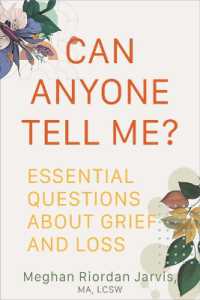 Can Anyone Tell Me? : Essential Questions about Grief and Loss