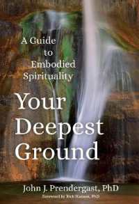 Your Deepest Ground : A Guide to Embodied Spirituality