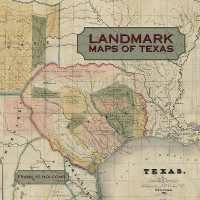 Landmark Maps of Texas : The Frank and Carol Holcomb Collection