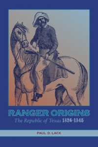 Ranger Origins : The Republic of Texas 1836-1845