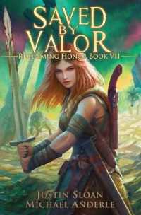Saved By Valor: Reclaiming Honor Book 7 (Reclaiming Honor") 〈7〉