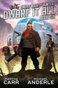Dwarf It All (Dwarf Bounty Hunter)
