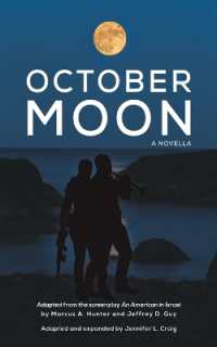 October Moon : A Novella