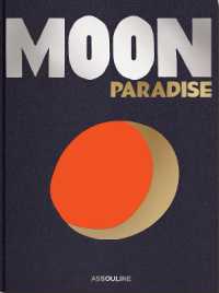 Moon Paradise (Classics) -- Hardback