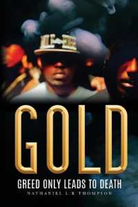 Gold : Greed Only Leads to Death