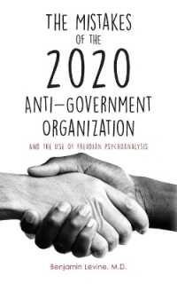 The Mistakes of the 2020 Anti-Government Organization : And the Use of Freudian Psychoanalysis （Large Print）