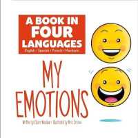 My Emotions (A Book in Four Languages) （Library Binding）