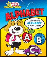 Alphabet (Active Minds: Graphic Novels) （Library Binding）