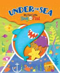 Under the Sea : My First Little Seek and Find (My First Little Seek and Find) （Library Binding）
