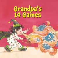 Grandpa's 14 Games (Hopeful Picture Books)