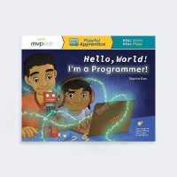Hello, World! I'm a Programmer! (Playful Apprentice Paperbacks)