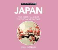 Japan - Culture Smart!: the Essential Guide to Customs & Culture (Culture Smart! the Essential Guide to Customs & Culture)