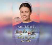 An Amish Husband for Tillie (Amish of Pontotoc)