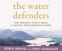 The Water Defenders : How Ordinary People Saved a Country from Corporate Greed