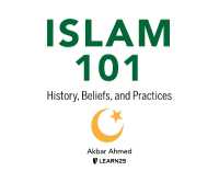 Islam 101 : History， Beliefs， and Practices