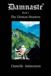 Damnaste' : The Demon Hunters (Book 2)