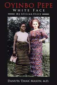 Oyinbo Pepe White Face: My African Story