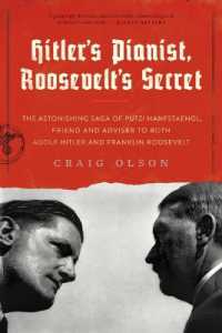 Hitler's Pianist, Roosevelt's Secret