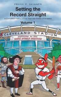 Setting the Record Straight : A Compleat History of the Alternate States of America