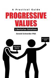 Progressive Values : Libertarian Solutions