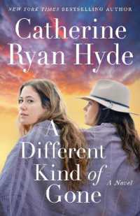 A Different Kind of Gone : A Novel