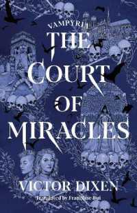The Court of Miracles (Vampyria Saga)