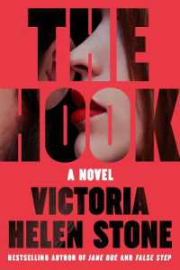 The Hook : A Novel