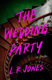 The Wedding Party : A Thriller