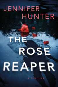 The Rose Reaper : A Thriller (Ryan Strickland)