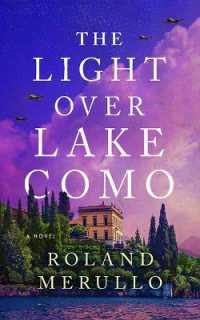 The Light over Lake Como : A Novel