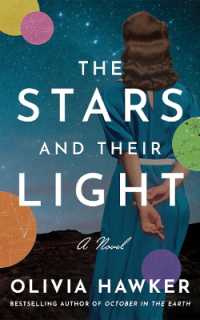 The Stars and Their Light : A Novel