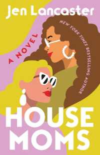 Housemoms : A Novel