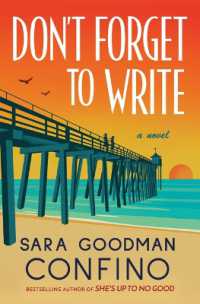 Don't Forget to Write : A Novel