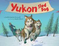 Yukon : Sled Dog