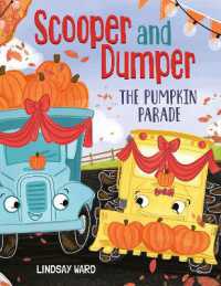 Scooper and Dumper the Pumpkin Parade (Scooper and Dumper)