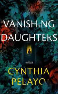 Vanishing Daughters : A Thriller