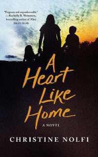 A Heart Like Home : A Novel