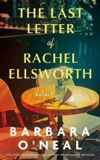 The Last Letter of Rachel Ellsworth : A Novel