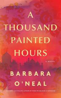 A Thousand Painted Hours : A Novel
